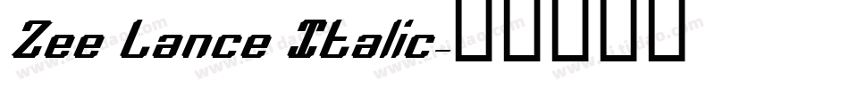 Zee Lance Italic字体转换